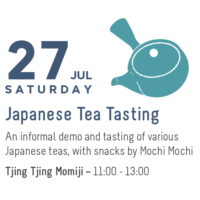 Japanese Tea Tasting - 20 & 27 July 2024